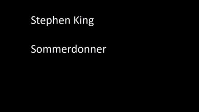 Stephen King – Sommerdonner