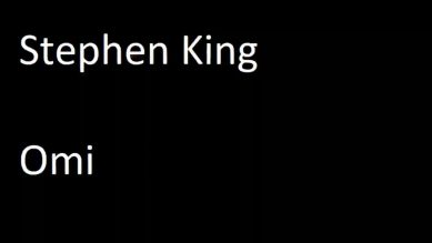 Stephen King – Omi