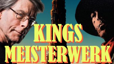 Der Dunkle Turm erklärt – Stephen King | Abschweifungen