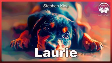 Laurie (Stephen King) | Komplettes Hörbuch