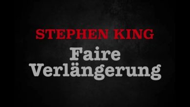 FAIRE VERLÄNGERUNG | Stephen King | Nimmer & Mehr | HÖRBUCH | Psychothriller | Novelle