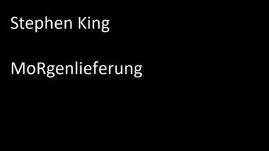 Stephen King – Morgenlieferung