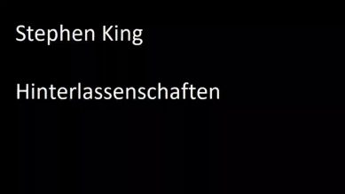 Stephen King – Hinterlassenschaften