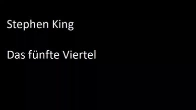 Stephen King – Das fünfte Viertel