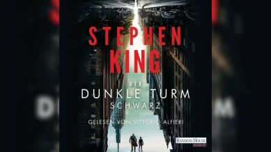 Schwarz: Der dunkle Turm by Stephen King | Fantasy Hörbuch