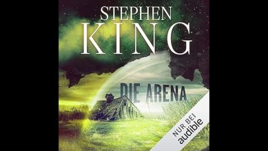 Horror Thriller Hörspiel | Stephen King – Die Arena (HÖRBUCH) PT1